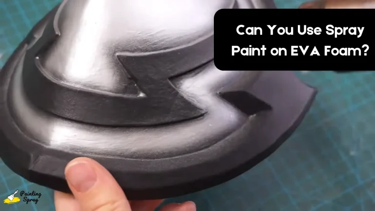 freshly spray painted EVA Foam