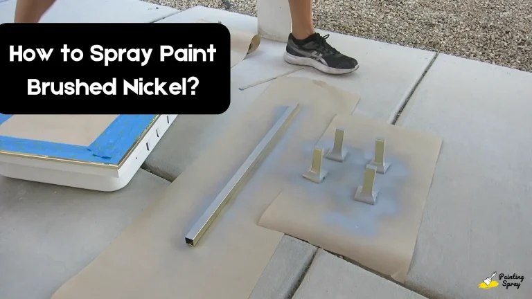 silver spray painting brushed nickel