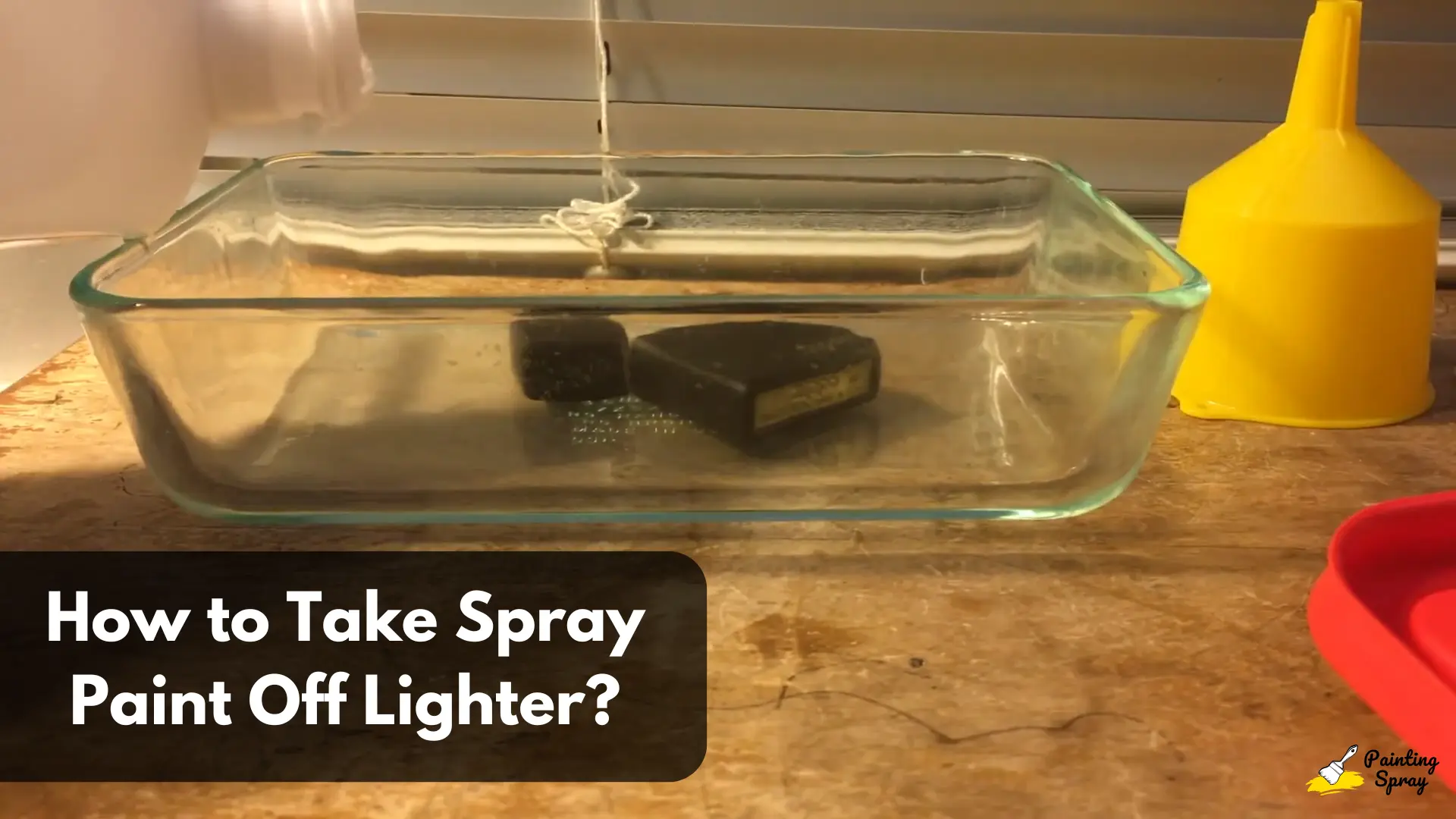 How to Take Spray Paint Off Lighter: Effective Techniques and Tips 1 preparing lighter in glass bowl to remove spray paint