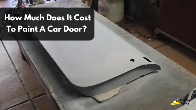 How Much Does It Cost To Paint A Car Door? Understanding Prices and Factors Involved 4 silver painted car door cost