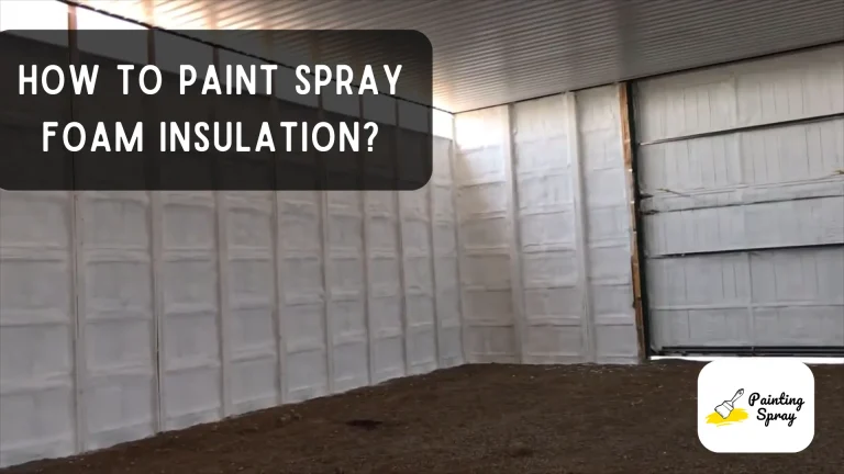 How to Paint Spray Foam Insulation: A Step-by-Step Guide for a Professional Finish 5 spray painted spray foam in white color